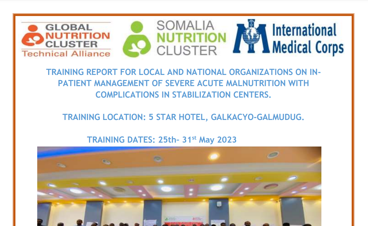 Training report for  local and organisation on Inpatient Management of SAM with medical complications in Stabilization Centre's