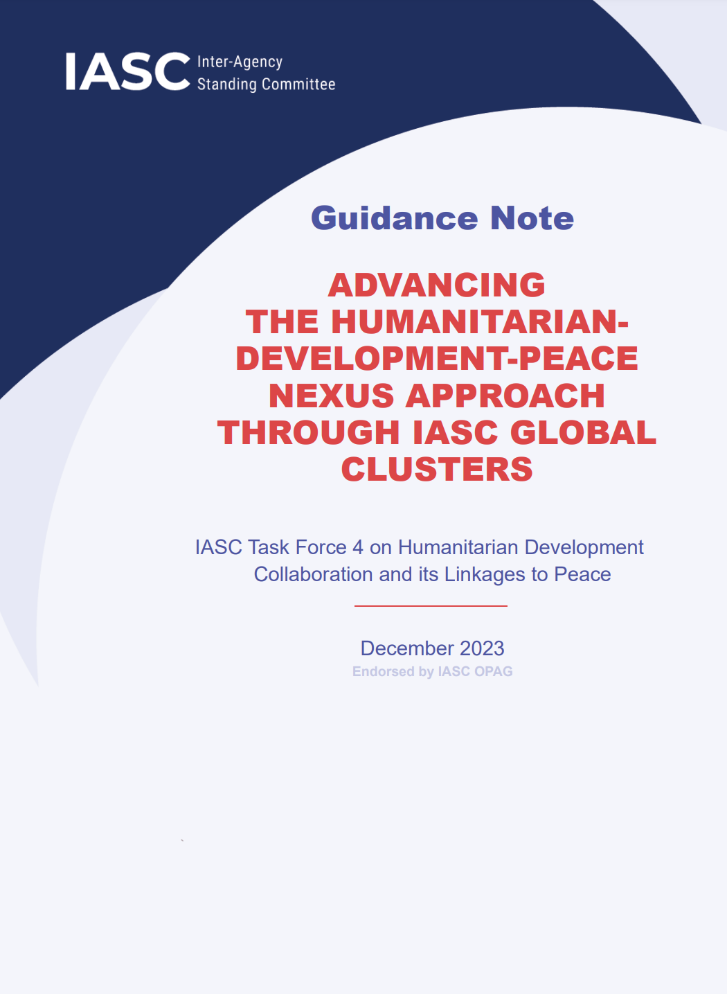 Advancing the Humanitarian Development Peace Nexus Approach Through IASC Global Clusters