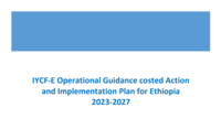 Ethiopia IYCF-E operational guidance, costed action and implementation plan 